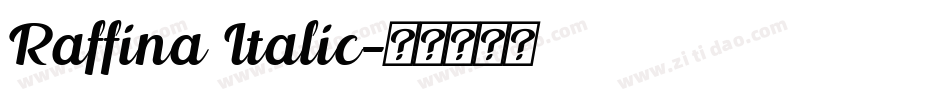 Raffina Italic字体转换